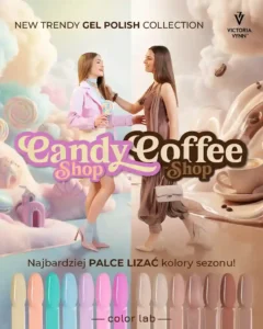 Victoria Vynn Candy Shop i Coffee Shop – modne kolory paznokci hybrydowych 2026